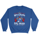 "Ya Filthy Muggle" Sweatshirt - Gifts For Reading Addicts