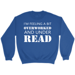 "Under Read" Sweatshirt - Gifts For Reading Addicts