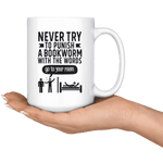 "Punish A Bookworm"15oz White Mug - Gifts For Reading Addicts