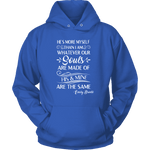 "He's more myself than i am" Hoodie - Gifts For Reading Addicts