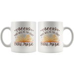 "Books,The Only True Magic"11oz White Mug - Gifts For Reading Addicts