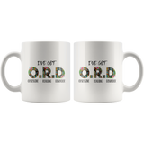 "I've Got O.R.D"11oz White Mug - Gifts For Reading Addicts