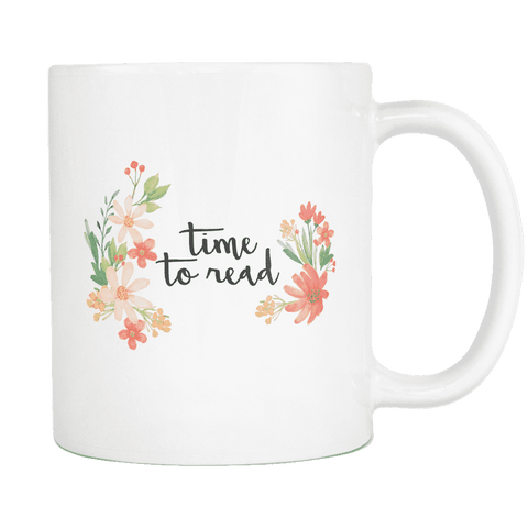 "time to read"white 11oz mug - Gifts For Reading Addicts