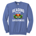 "Reading gives me"YOUTH CREWNECK SWEATSHIRT - Gifts For Reading Addicts