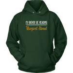 "I'd Rather Be reading MA" Hoodie