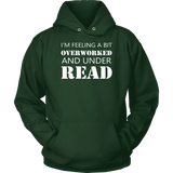 "Under Read" Hoodie - Gifts For Reading Addicts