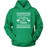 "Dashing Through The Books" Hoodie - Gifts For Reading Addicts