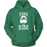 "STFU I'm Reading" Hoodie