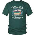 "Introverted But Willing To Discuss Books" Unisex T-Shirt - Gifts For Reading Addicts