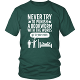 "Punish A Bookworm" Unisex T-Shirt - Gifts For Reading Addicts