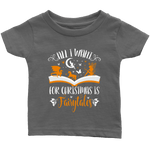 "All I Want For Christmas"Infant T-Shirt - Gifts For Reading Addicts