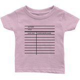 Library Card Infant T-Shirt - Gifts For Reading Addicts