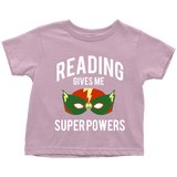 "Reading gives me"TODDLER TSHIRT - Gifts For Reading Addicts