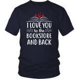 "I love you" Unisex T-Shirt - Gifts For Reading Addicts