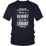 "When in doubt" Unisex T-Shirt - Gifts For Reading Addicts