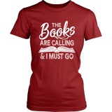 "The Books Are Calling" Women's Fitted T-shirt - Gifts For Reading Addicts