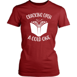 "Cracking Open A Cold One" Women's Fitted T-shirt - Gifts For Reading Addicts