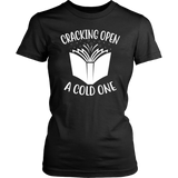 "Cracking Open A Cold One" Women's Fitted T-shirt - Gifts For Reading Addicts