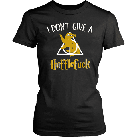 "i Don't Give A Hufflefuck" Women's Fitted T-shirt - Gifts For Reading Addicts