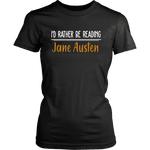 "I'd Rather Be reading JA" Women's Fitted T-shirt - Gifts For Reading Addicts