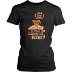 "Drink Good Coffee" Women's Fitted T-shirt - Gifts For Reading Addicts