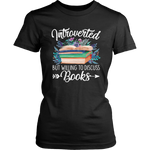 "Introverted But Willing To Discuss Books" Women's Fitted T-shirt - Gifts For Reading Addicts