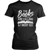 "The Books Are Calling" Women's Fitted T-shirt - Gifts For Reading Addicts