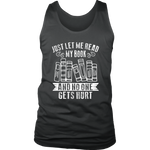 "Just Let Me Read" Men's Tank Top - Gifts For Reading Addicts