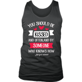 "You should be kissed" Men's Tank Top - Gifts For Reading Addicts