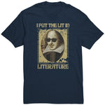 "I PUT THE LIT IN LITERATURE" unisex TSHIRT - Gifts For Reading Addicts