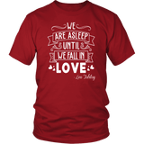 "We fall in love" Unisex T-Shirt - Gifts For Reading Addicts