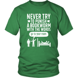 "Punish A Bookworm" Unisex T-Shirt - Gifts For Reading Addicts