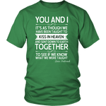 "You and i" Unisex T-Shirt - Gifts For Reading Addicts