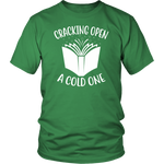 "Cracking Open A Cold One" Unisex T-Shirt - Gifts For Reading Addicts