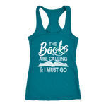 "The Books Are Calling" Women's Tank Top - Gifts For Reading Addicts