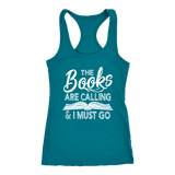 "The Books Are Calling" Women's Tank Top - Gifts For Reading Addicts