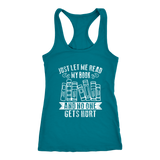 "Just Let Me Read" Women's Tank Top - Gifts For Reading Addicts