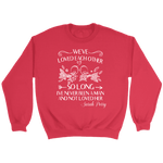 "We've loved each other" Sweatshirt - Gifts For Reading Addicts