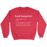 "Book hangover" Sweatshirt - Gifts For Reading Addicts