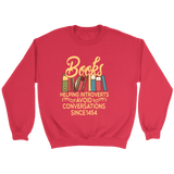 "Avoid Conversations since 1454" Sweatshirt - Gifts For Reading Addicts