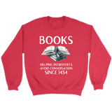 "Books" Sweatshirt - Gifts For Reading Addicts