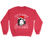 "Let It Snow" Sweatshirt - Gifts For Reading Addicts