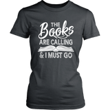 "The Books Are Calling" Women's Fitted T-shirt - Gifts For Reading Addicts