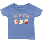 "Baby Got Books"Infant T-Shirt - Gifts For Reading Addicts