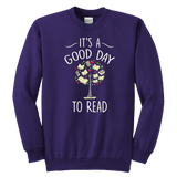 "It's a good day to read" YOUTH CREWNECK SWEATSHIRT - Gifts For Reading Addicts