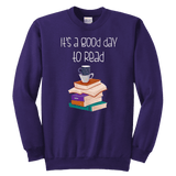 "It's a good day to read" YOUTH CREWNECK SWEATSHIRT - Gifts For Reading Addicts