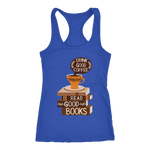 "Drink Good Coffee" Women's Tank Top - Gifts For Reading Addicts