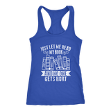 "Just Let Me Read" Women's Tank Top - Gifts For Reading Addicts