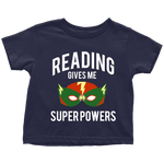 "Reading gives me"TODDLER TSHIRT - Gifts For Reading Addicts