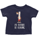 "I'd rather be reading" TODDLER TSHIRT - Gifts For Reading Addicts